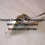 Carpet Cleaners in Burscough: Melling Carpet Care’s Exceptional Service