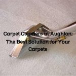 Carpet Cleaners in Aughton: The Best Solution for Your Carpets