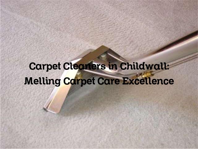 Carpet Cleaners in Childwall