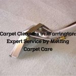 Carpet Cleaners in Warrington: Expert Service by Melling Carpet Care
