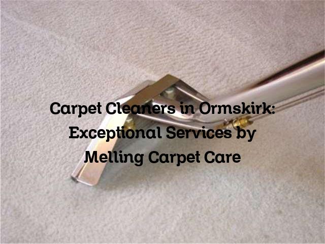 Carpet Cleaners in Ormskirk