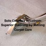 Sofa Cleaners in Lathom: Superior Cleaning by Melling Carpet Care