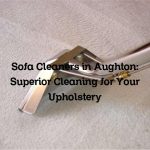 Sofa Cleaners in Aughton: Superior Cleaning for Your Upholstery