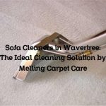 Sofa Cleaners in Wavertree: The Ideal Cleaning Solution by Melling Carpet Care